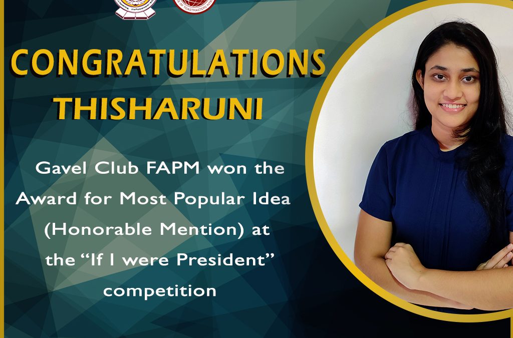 Ms. Thisharuni Flags FAPM Gavel Club at the All Island Competition: “If I were President”