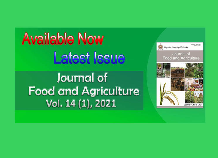Latest Issue of Journal of Food and Agriculture Vol. 14 (I), 2021 is Available Now